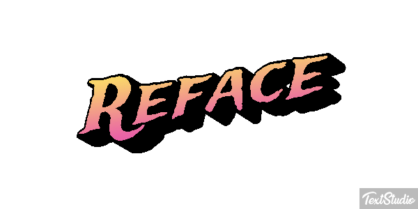 Reface Text effect