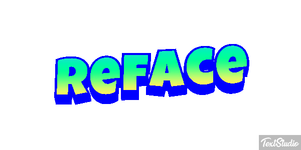 Reface Text effect