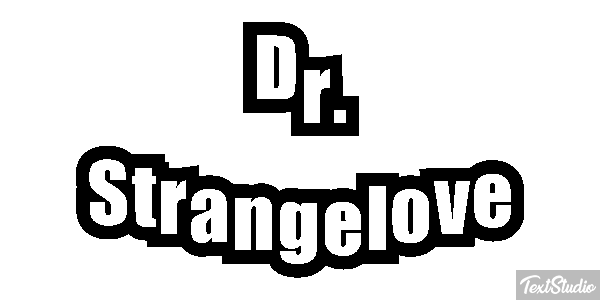 Dr. Strangelove Текстовый эффект