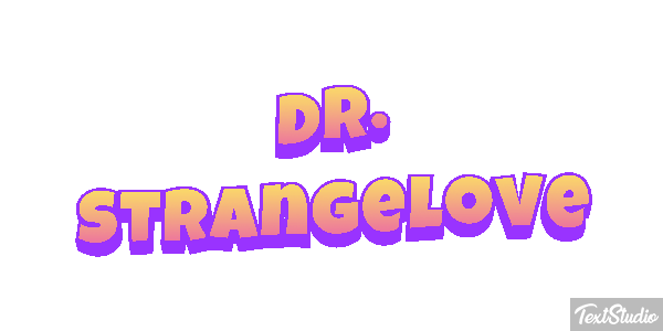 Dr. Strangelove Текстовый эффект