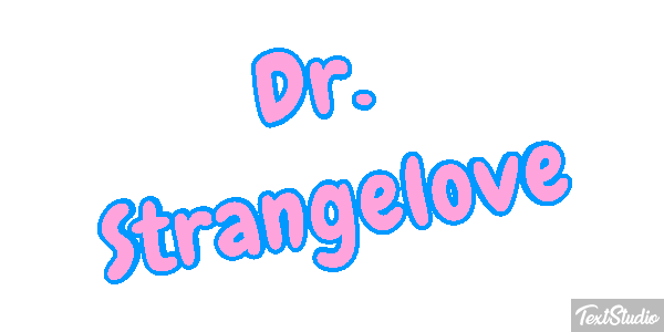 Dr. Strangelove Текстовый эффект