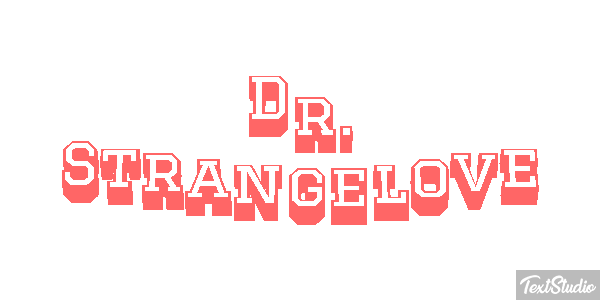 Dr. Strangelove Текстовый эффект
