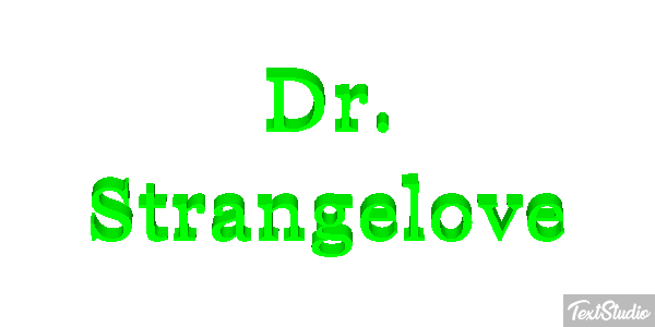 Dr. Strangelove Текстовый эффект