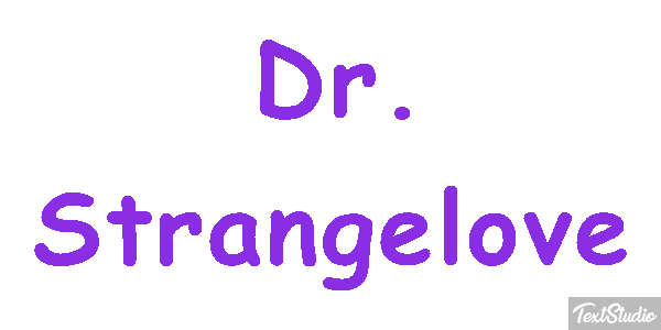 Dr. Strangelove Текстовый эффект