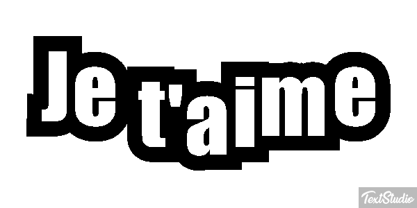 Je t'aime Effet de texte