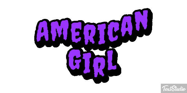 American Girl Metin efekti