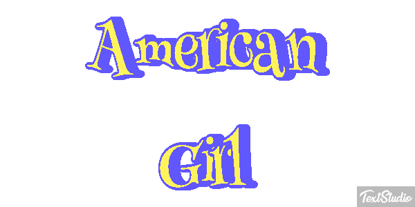 American Girl Metin efekti