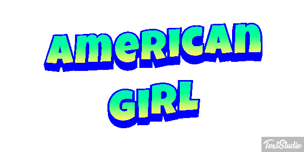 American Girl Metin efekti