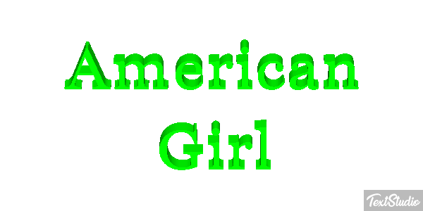 American Girl Metin efekti