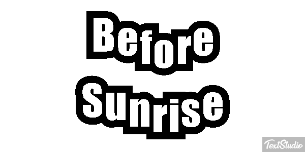 Before Sunrise Текстовый эффект