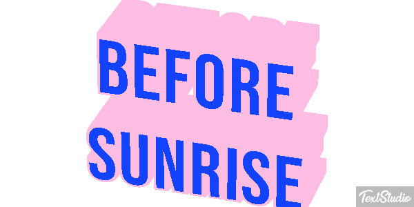 Before Sunrise Текстовый эффект