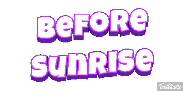 Before Sunrise Текстовый эффект