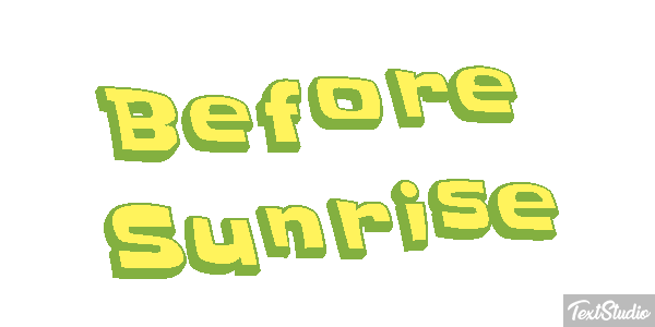 Before Sunrise Текстовый эффект