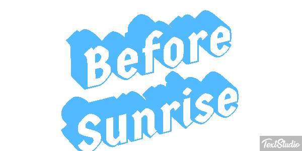 Before Sunrise Текстовый эффект