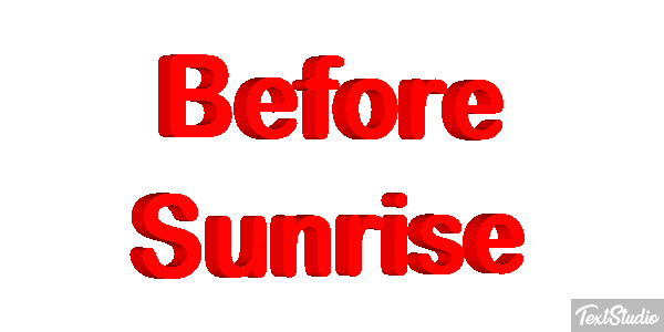 Before Sunrise Текстовый эффект