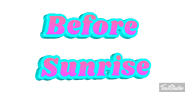 Before Sunrise Текстовый эффект