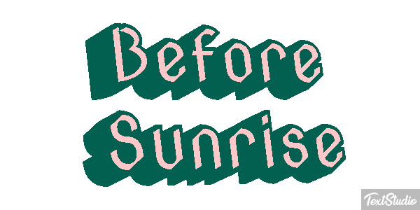 Before Sunrise Текстовый эффект