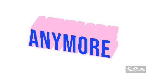 Anymore Текстовый эффект
