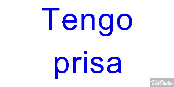 Tengo prisa Efecto de texto