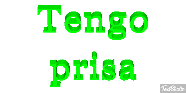 Tengo prisa Efecto de texto