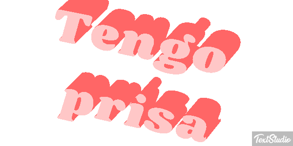 Tengo prisa Efecto de texto