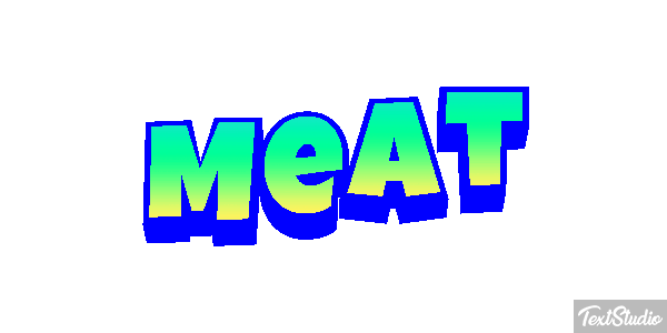 Meat Texteffekt