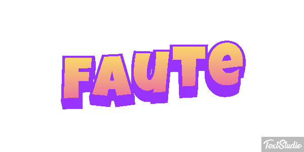 Faute Effet de texte