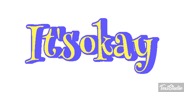 It's Okay Text effect