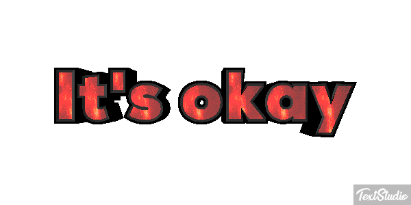 It's Okay Text effect