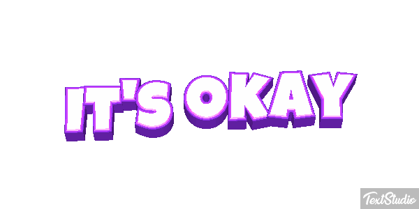 It's Okay Text effect