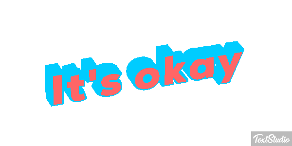 It's Okay Text effect