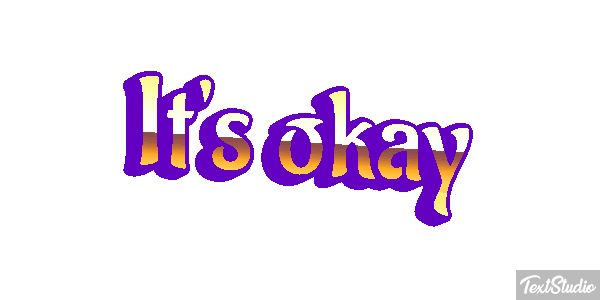 It's Okay Text effect