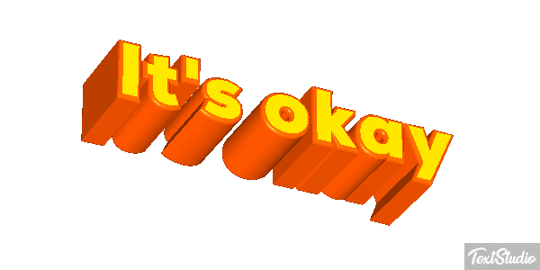 It's Okay Text effect