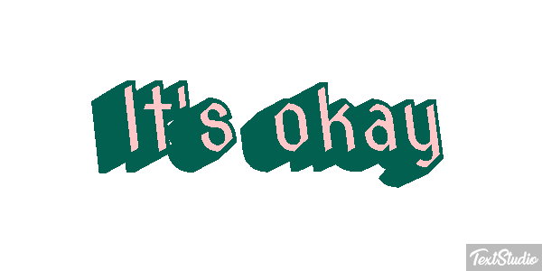 It's Okay Text effect