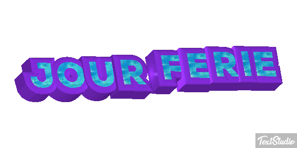 JOUR FÉRIÉ Effetto testo
