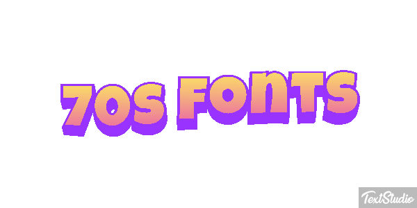 70s Fonts Text effect