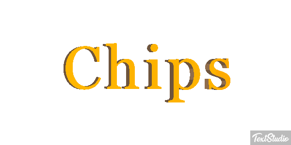 Chips Text effect