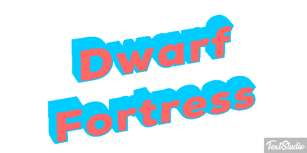 Dwarf Fortress Efecto de texto
