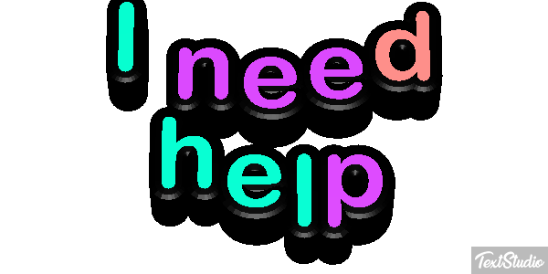 I Need Help Text effect
