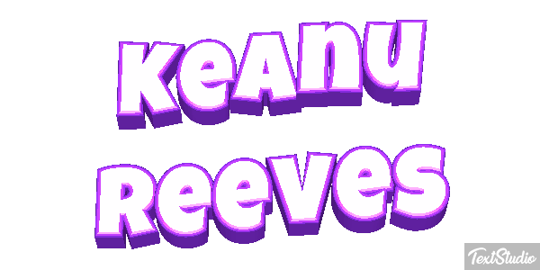 Keanu Reeves Text effect