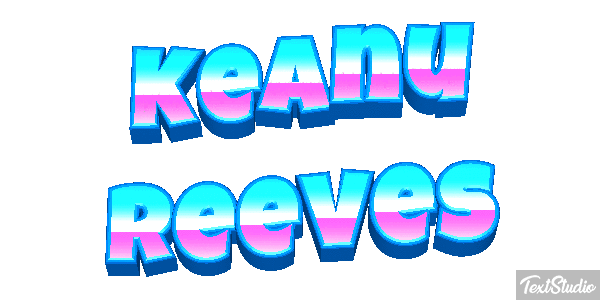 Keanu Reeves Text effect