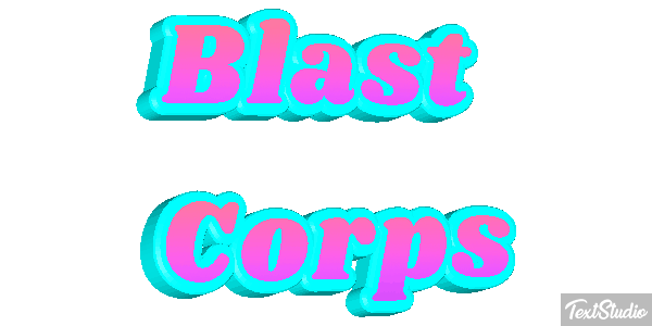Blast Corps Effetto testo