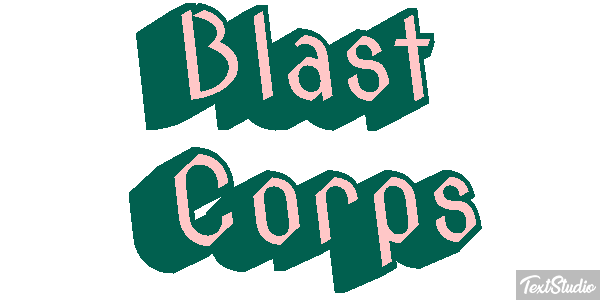 Blast Corps Effetto testo