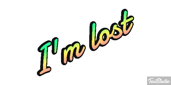 I'm Lost Text effect
