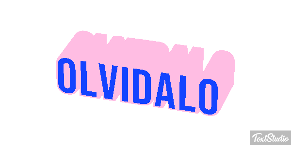 Olvídalo Efecto de texto