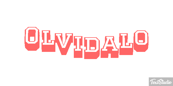 Olvídalo Efecto de texto