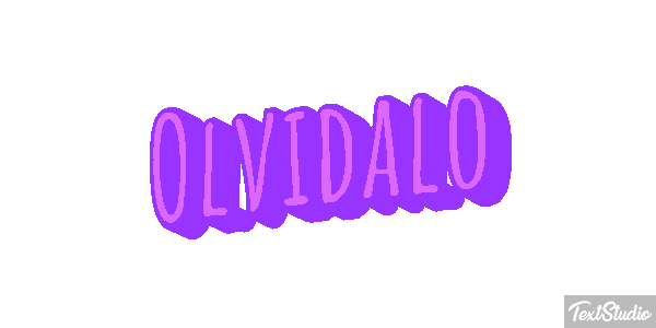 Olvídalo Efecto de texto