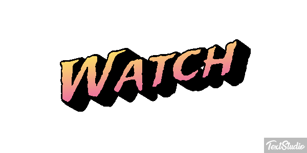 Watch Text effect