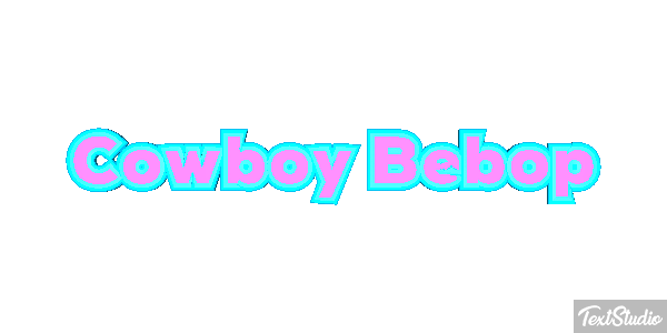 Cowboy Bebop Text effect