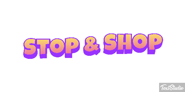 Stop & Shop Text effect